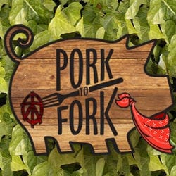 Pork to Fork